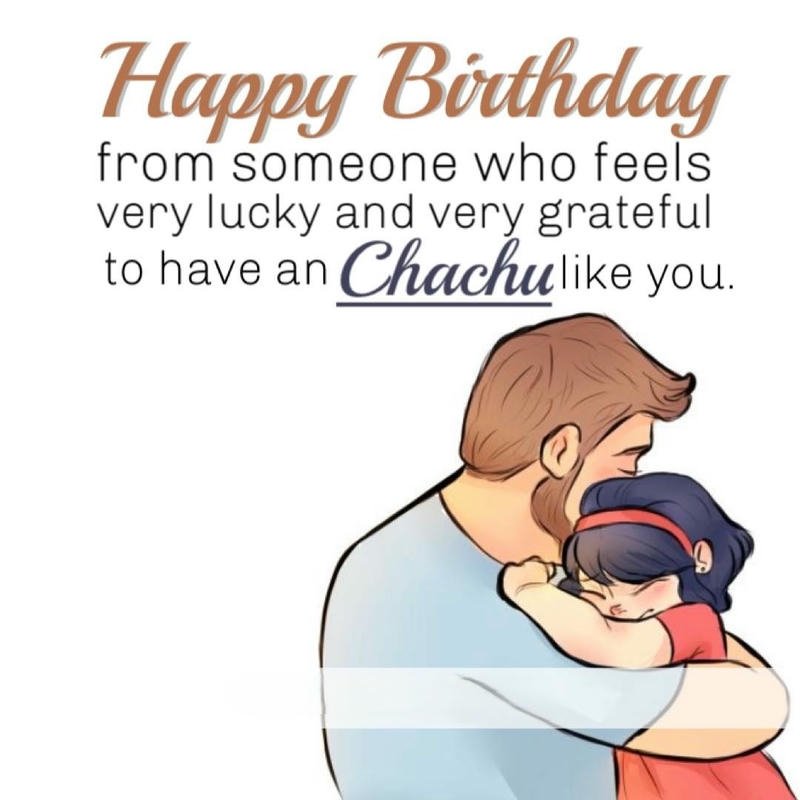 Happy Birthday Chachu heartfelt wishes card