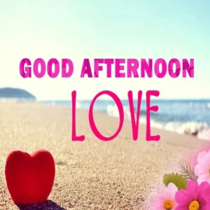 good afternoon love images for whatsapp