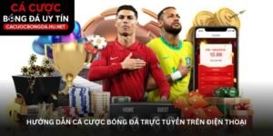 huong-dan-ca-cuoc-bong-da-truc-tuyen-tren-dien-thoai