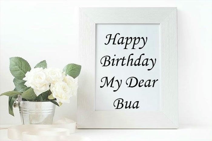 Birthday wishes for bua ji genuine caring sentiment