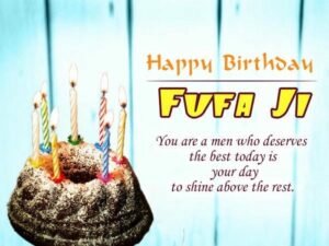 Happy birthday fufa ji wishes charming thoughtful phrase
