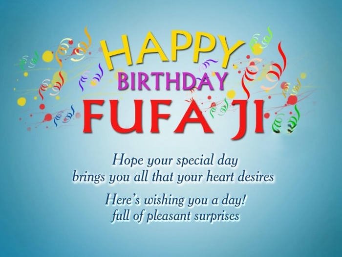 Happy birthday fufa ji wishes sweet affectionate message