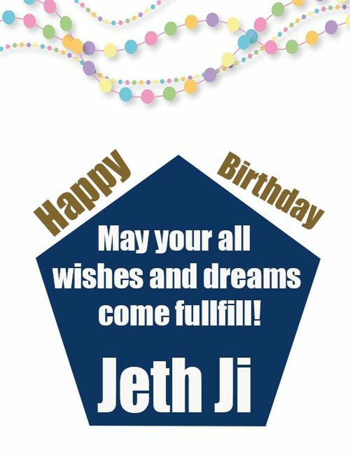 Respectful birthday greeting shared with jethani ji